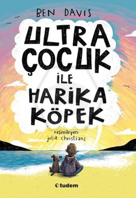 Ultra Çocuk İle Harika Köpek