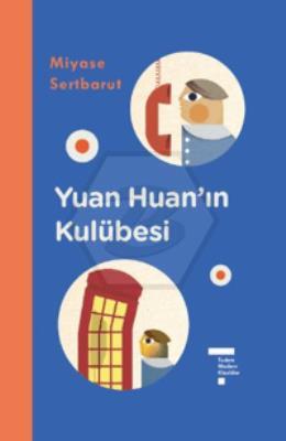 Yuan Huan’ın Kulübesi Ciltli