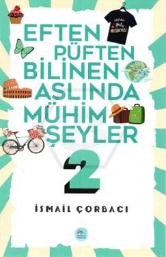 Eften Püften Bilinen Aslında Mühim Şeyler 2 Maviça