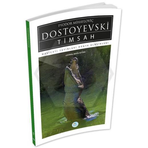 Timsah - Dostoyevski