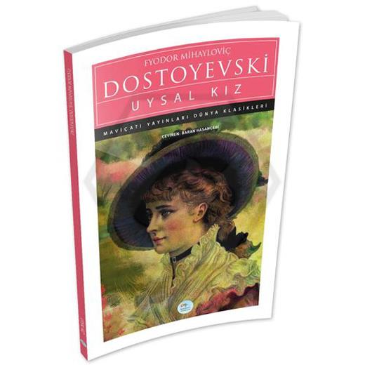 Uysal Kız - Dostoyevski
