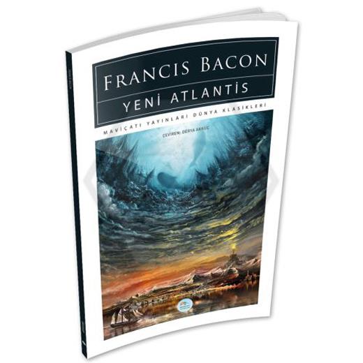 Yeni Atlantis - Francis Bacon
