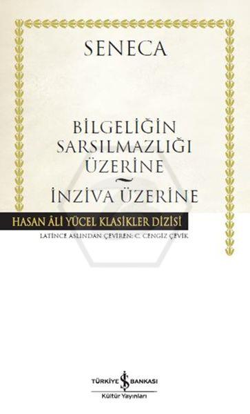 Bilgeliğin Sarsılmazlığı Üzerine (Ciltli)