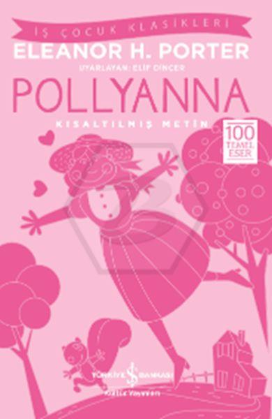 Pollyanna – Kısaltılmış Metin