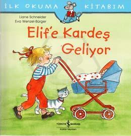 Elif’e Kardeş Geliyor