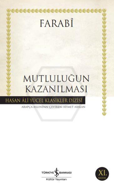 Mutluluğun Kazanılması (K.Kapak)