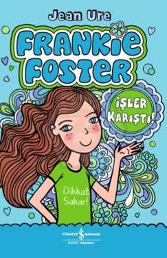 Frankıe Foster-İşler Karıştı