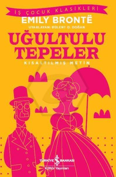 Uğultulu Tepeler – Kısaltılmış Metin