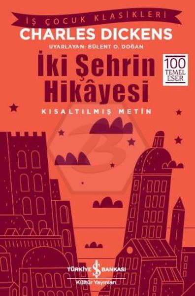 İki Şehrin Hikâyesi – Kısaltılmış Metin