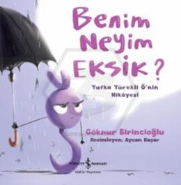 Benim Neyim Eksik