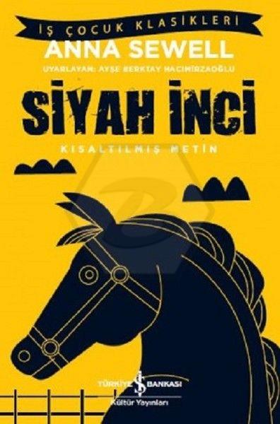 Siyah İnci – Kısaltılmış Metin