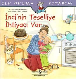 İncinin Teselliye İhtiyacı Var