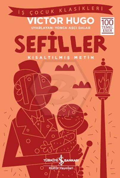 Sefiller – Kısaltılmış Metin