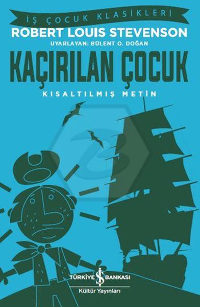 Kaçırılan Çocuk - Kısaltılmış Metin