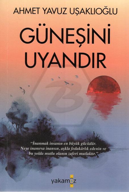 Güneşini Uyandır