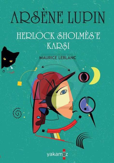 Arsene Lupin - Herlock Sholmes e Karşı