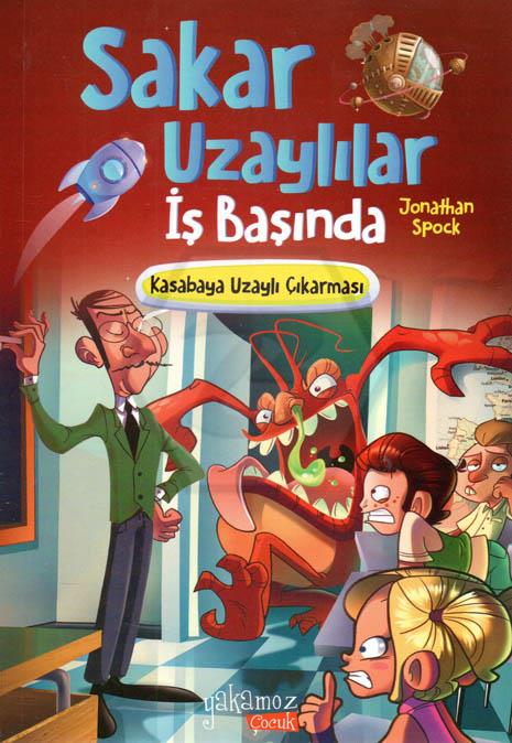 Sakar Uzaylılar İş Başında - Kasabaya Uzaylı Çıkarması