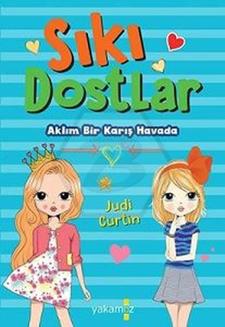 Aklım Bir Karış Havada - Sıkı Dostlar