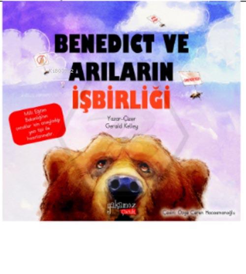 Resimli Kitap - Benedıct Ve Arıların İşbirliği