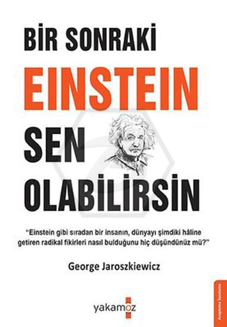 Bir Sonraki Einstein Sen Olabilirsin