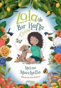Zola ile Bir Hafta Cuma