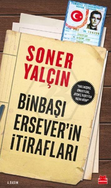 Binbaşı Ersever in İtirafları