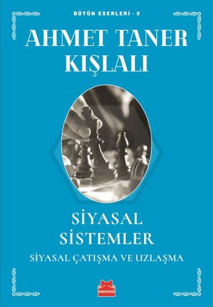 Siyasal Sistemler-Siyasal Çatışma ve Uzlaşma