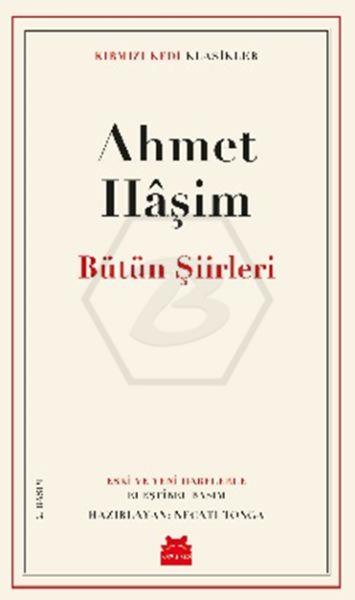 Ahmet Haşim Bütün Şiirleri