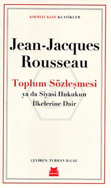 Toplum Sözleşmesi yada Siyasi Hukukun İlkelerine Dair