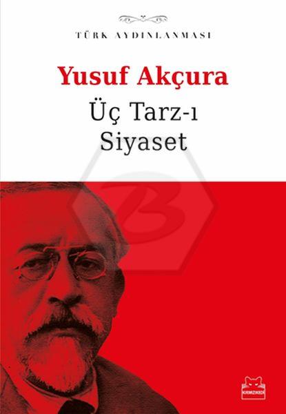 Üç Tarz-ı Siyaset