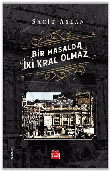 Bir Masalda İki Kral Olmaz