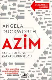 Azim - Sabır. Tutku Ve Kararlılığın Gücü