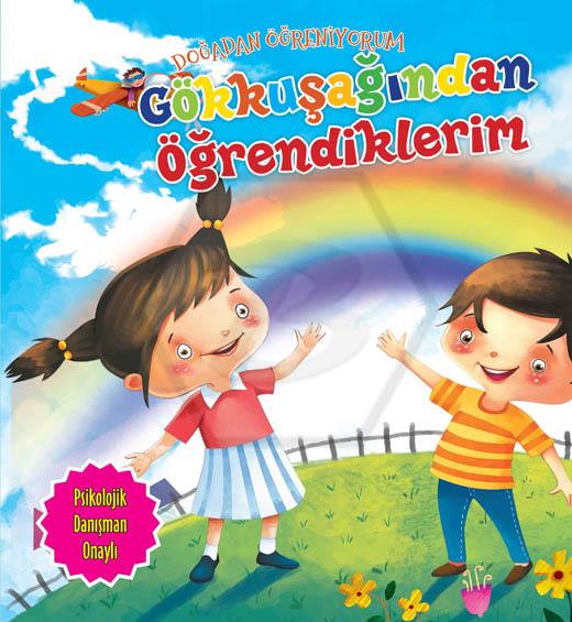 Gökkuşağından Öğrendiklerim