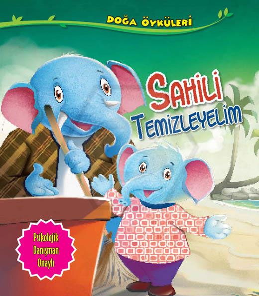 Sahili Temizleyelim - Doğa Öyküleri