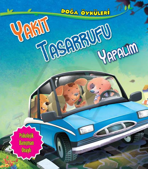 Yakıt Tasarrufu Yapalım - Doğa Öyküleri