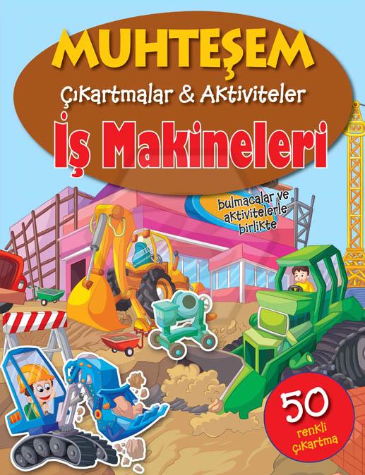 İş Makineleri - Muhteşem Çıkartmalar