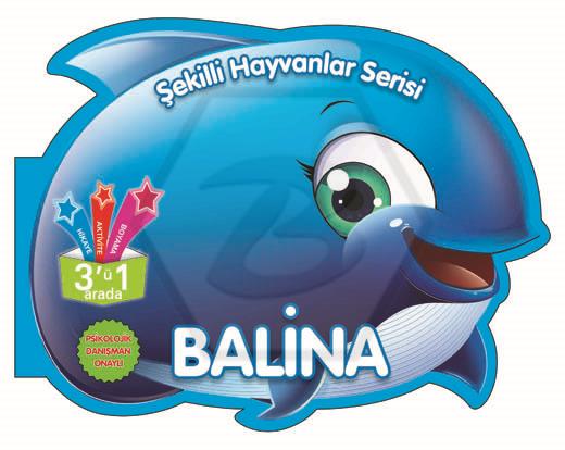 Balina - Şekilli Hayvanlar