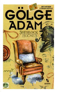 Sherlock Holmes - Gölge Adam