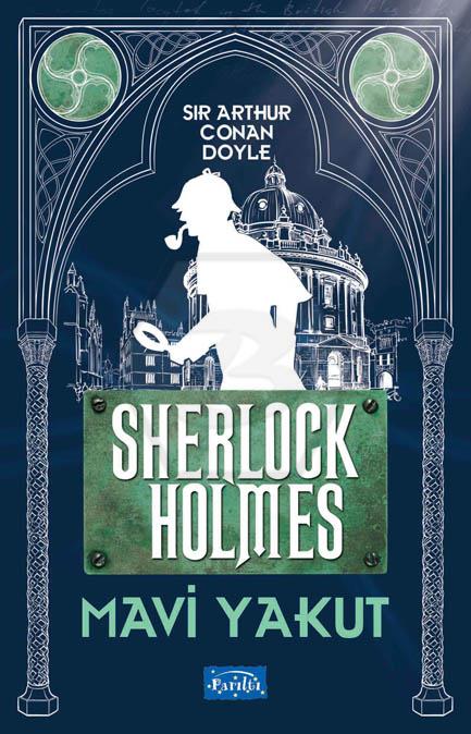 Mavi Yakut - Sherlock Holmes