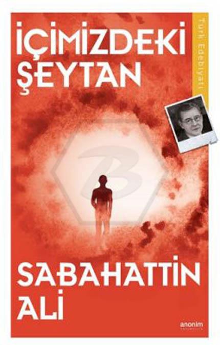 İçimizdeki Şeytan - Sabahattin Ali