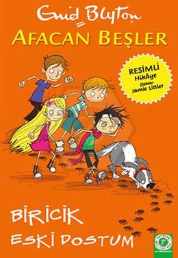 Afacan Beşler Biricik Eski Dostum