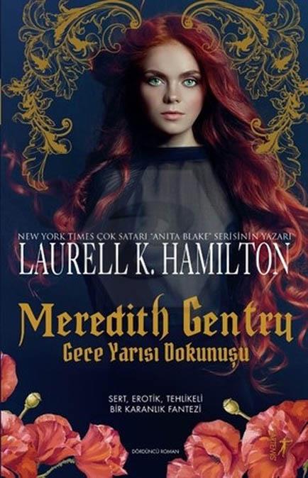 Meredıth Gentry 4-Gece Yarısı Dokunuşu