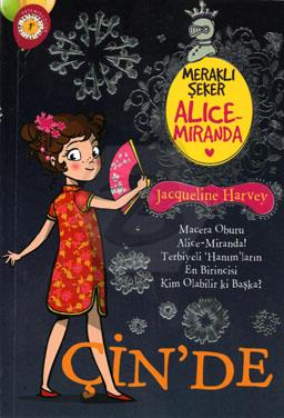 Alıce-Mıranda Çinde