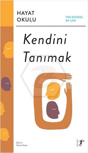 Hayat Okulu - Kendini Tanımak