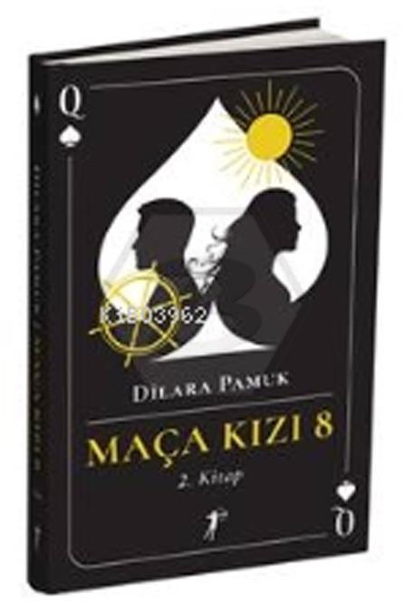 Maça Kızı 8 - 2. Kitap - Ciltli