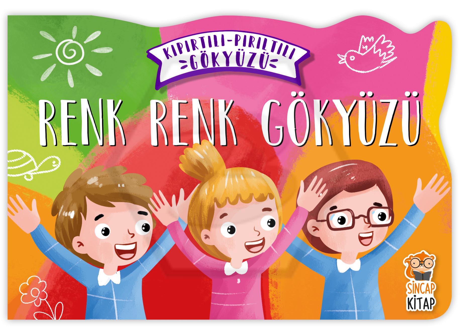 Renk Renk Gökyüzü - Kıpırtılı Pırıltılı Gökyüzü