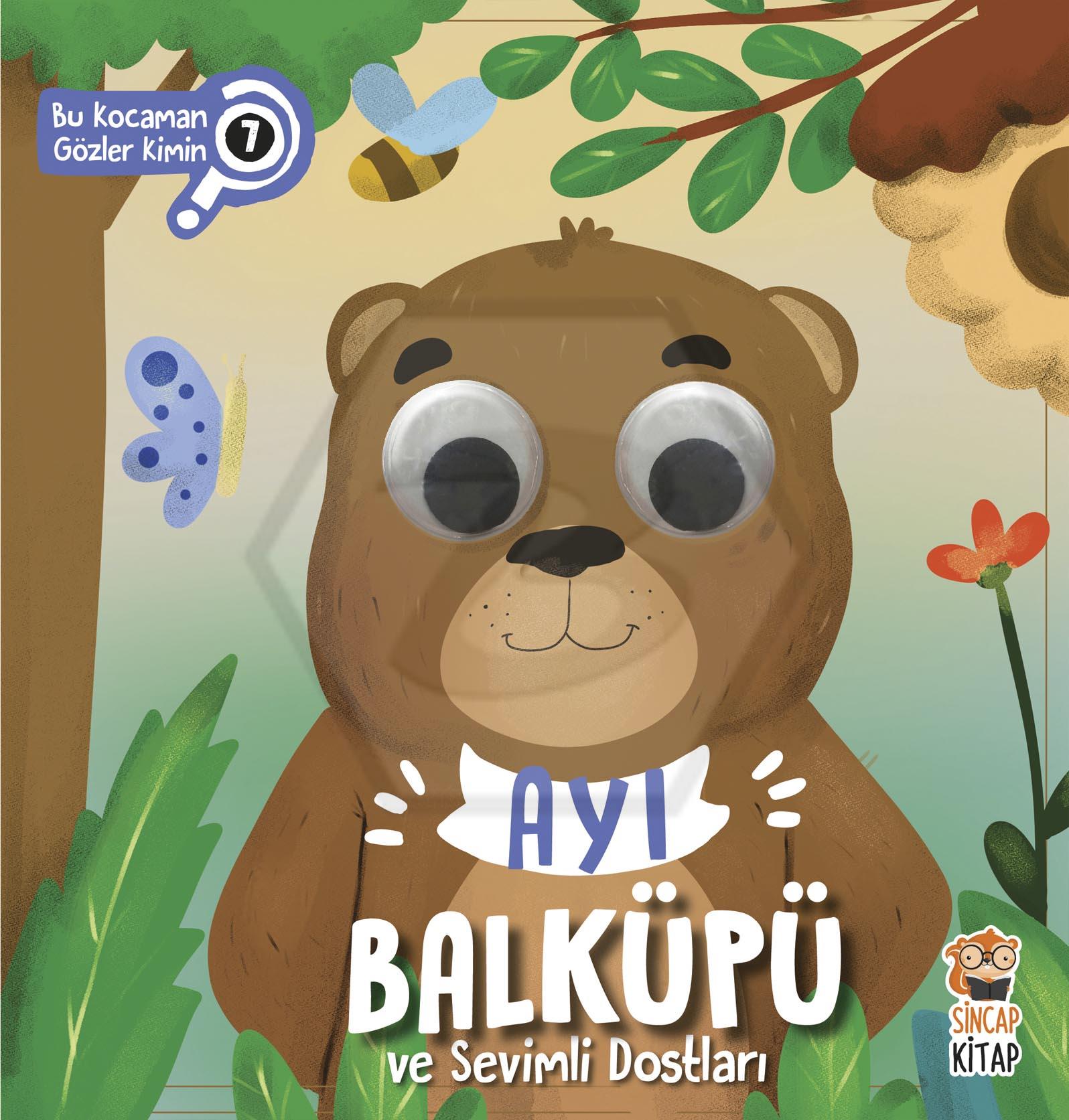 Ayı Balküpü ve Sevimli Dostları - Bu Kocaman Gözler Kimin?7