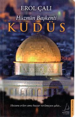 Hüznün Başkenti Kudüs