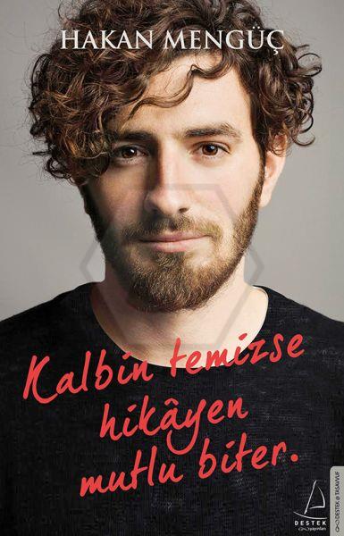 Kalbin Temizse Hikayen Mutlu Biter