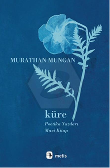 Küre. Poetika Yazıları. Mavi Kitap